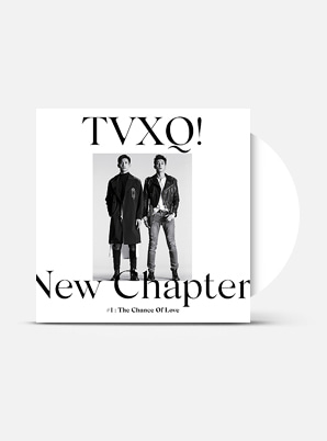 TVXQ! The 8th Album - New Chapter #1 : The Chance of Love