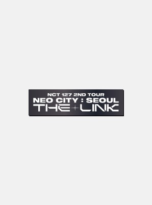Beyond LIVE NCT 127 2ND TOUR &#039;NEO CITY : SEOUL – THE LINK&#039; BADGE [CONCERT ver.]