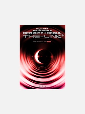 Beyond LIVE NCT 127 2ND TOUR &#039;NEO CITY : SEOUL – THE LINK ⁺’ Live Streaming + Re-Streaming