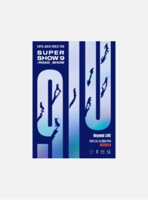 Beyond LIVE - SUPER JUNIOR WORLD TOUR - SUPER SHOW 9 : ROAD_SHOW Live Streaming + Re-Streaming