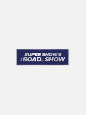 Beyond LIVE - SUPER JUNIOR SUPER SHOW 9 : ROAD_SHOW BADGE [CONCERT ver.]